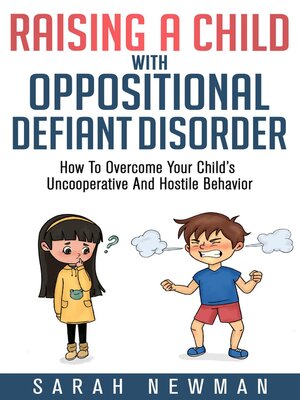 cover image of Raising a Child with Oppositional Defiant Disorder